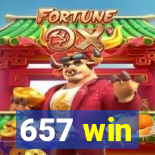 657 win